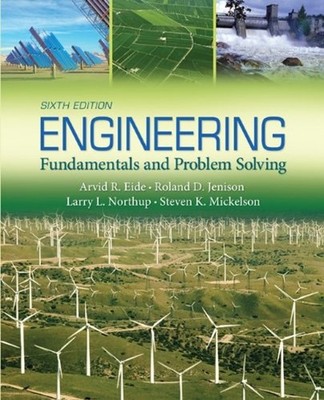 Engineering Fundamentals and Problem Solving Hardcover