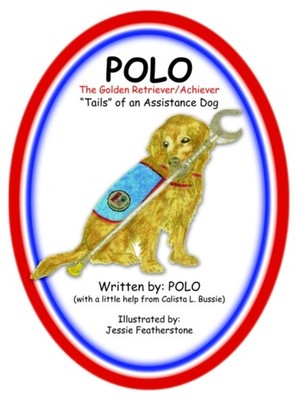 POLO - The Golden Retriever/Achiever - New paperback or softback - X555z