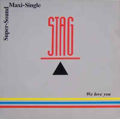 Stag We Love You Vinyl Single 12inch Blue Turtle Records