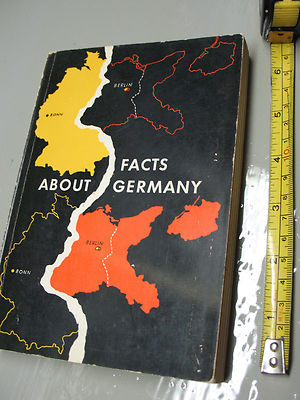 FACTS  ABOUT  GERMANY HELMUT ARNTZ  1962 ILLUST. 340pp  EXCEPTIONALLY NICE 