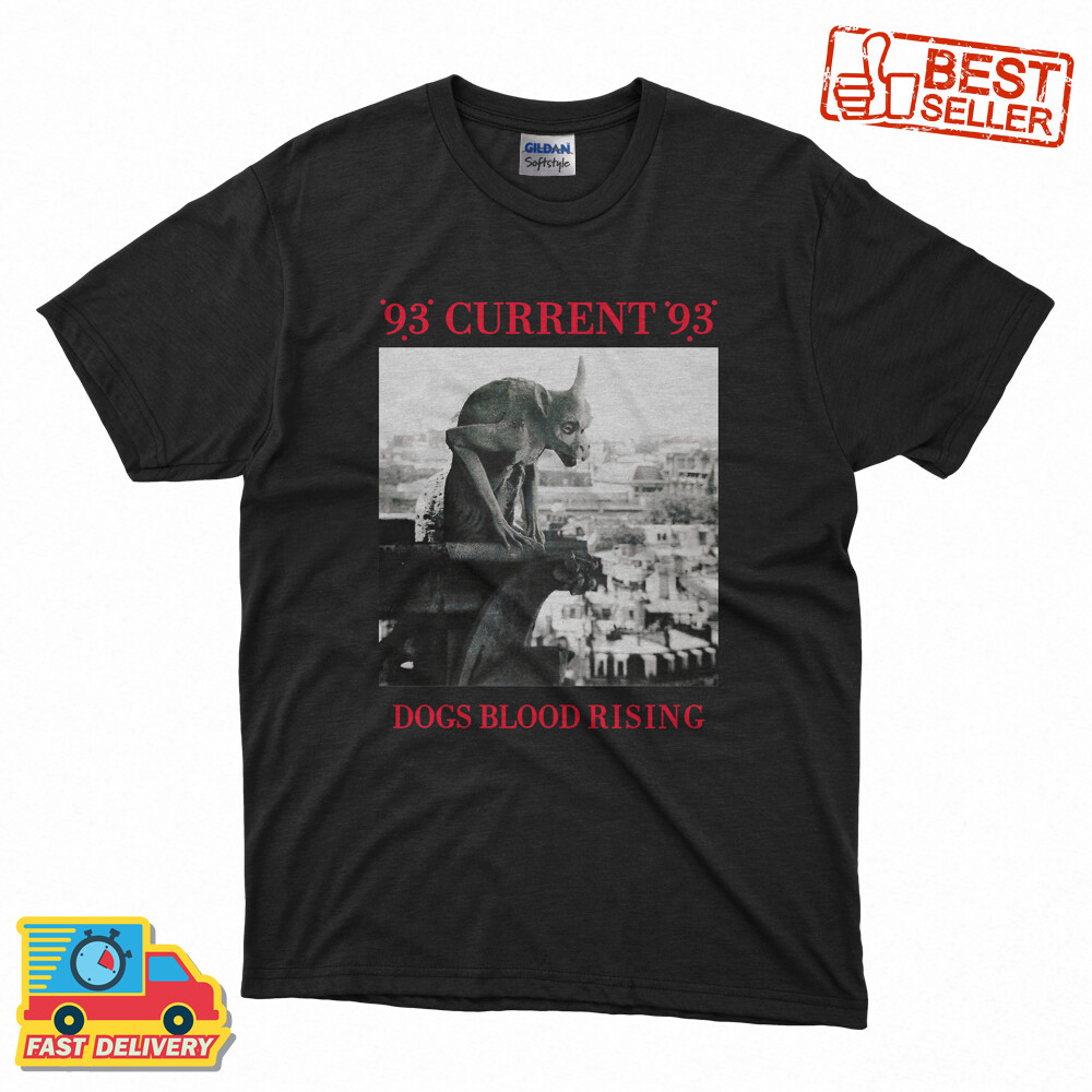 New Limited Current 93 - dogs blood rising Classic T-Shirt Man 