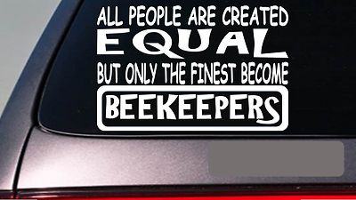 Beekeepers all people equal 6'' sticker *E469* decal vinyl hive bees honey comb