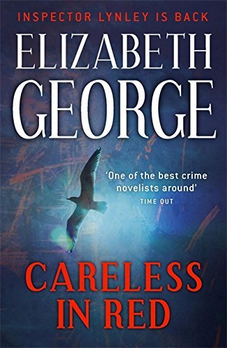 Careless in Red: An Inspector Lynley Novel: 15 - George, Elizabeth