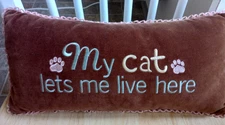 Layla's Velvet Pillow "My cat lets me live here" Loop Border Long Rectangle 7x16