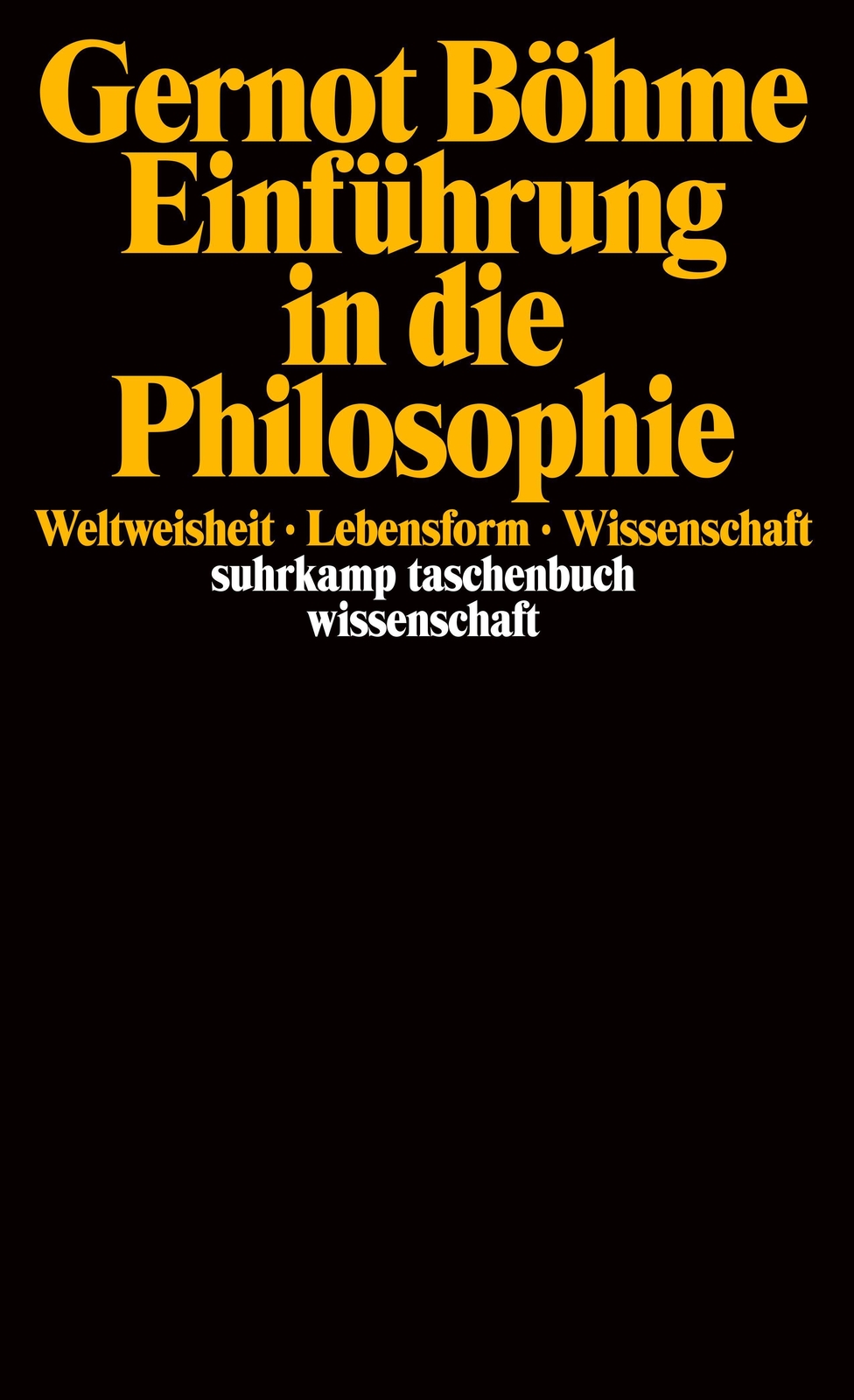Thumbnail - Einführung In Die Philosophie | Gernot Böhme | Taschenbuch | 387 S. |