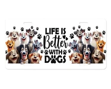 Life is Better with Dogs Cartoon Front License Plate Car Accessory Vanity
