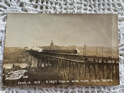 Antique RPPC Postcard First Train Over High Level Bridge Alberta Canada By RASCH