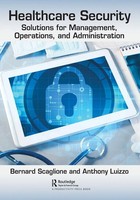 Healthcare Security Solutions For Management, Operations, And Administration