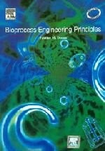 Bioprocess Engineering Principles