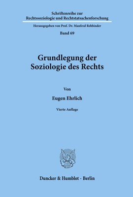 Eugen Ehrlich | Grundlegung der Soziologie des Rechts. | Taschenbuch | Deutsch
