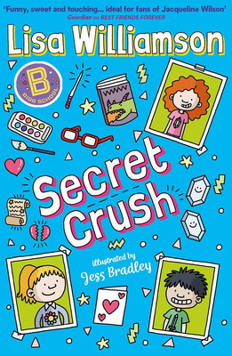 Bigg School: Secret Crush By Lisa Williamson