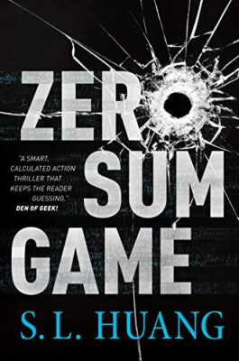 Zero Sum Game By S L Huang - New Copy - 9781250180278