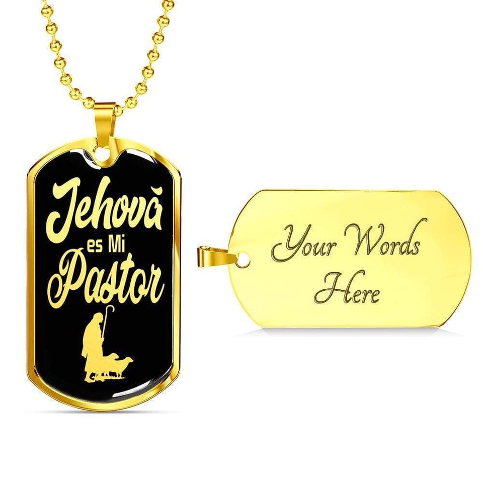 Jehova Es Mi Pastor Spanish Dog Tag Stainless Steel or 18k Gold 24