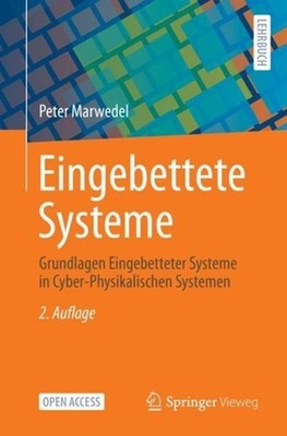 Eingebettete Systeme: Grundlagen Eingebetteter Systeme in Cyber-Physikalischen S