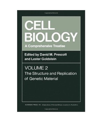 Cell Biology: Structure and Replication of Genetic Materials v. 2: A Comprehensi