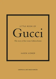 Karen Homer petit livre de Gucci (relié) petits livres de mode