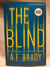 The Blind A. F. Brady Advanced Readers Edition Copy Uncorrected Proof Book