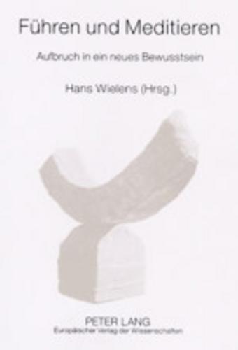 Thumbnail - Führen Und Meditieren Aufbruch In Ein Neues Bewusstsein 5400