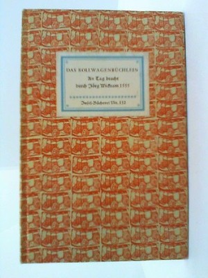 das rollwagenbüchlein. an tag bracht durch jörg wickram 1555. insel-bücherei nr.