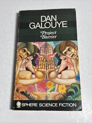 Dan Galouye Project Barrier 1970 Sphere Books UK Edition
