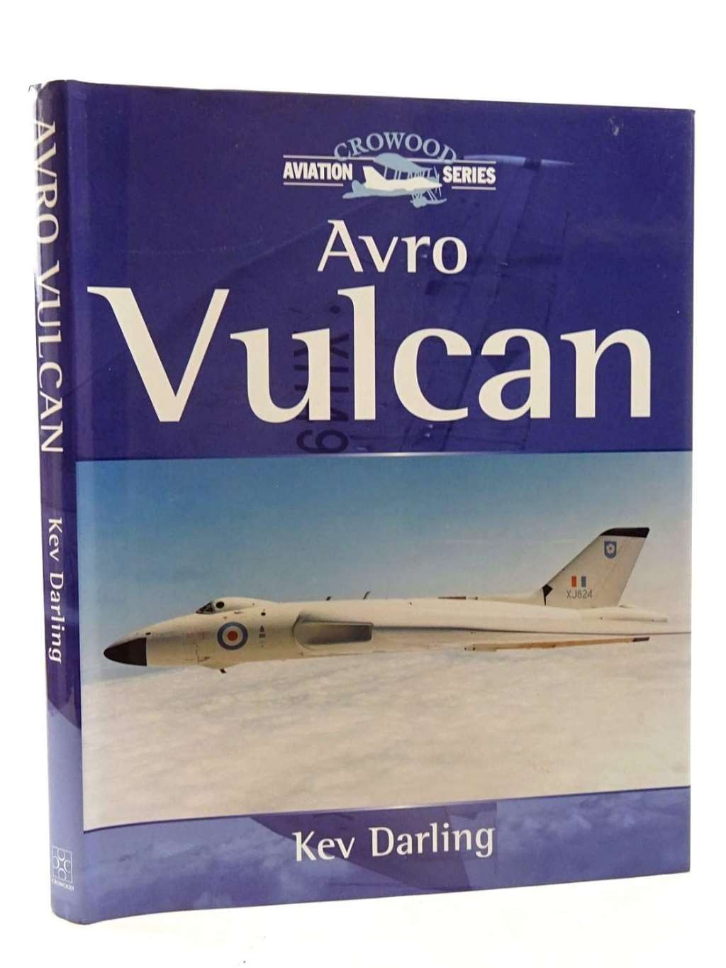 Avro Vulcan (Crowood Aviation Series), Darling, Kev, Excellent Book