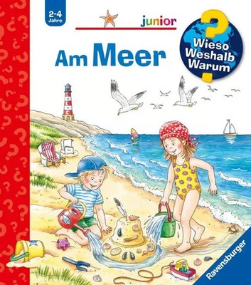 Wieso? Weshalb? Warum? junior, Band 17: Am Meer | Andrea Erne | Taschenbuch