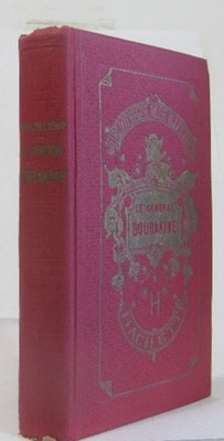 Le general dourakine | Frau Gräfin von Ségur Bayard E. (Illustrationen)