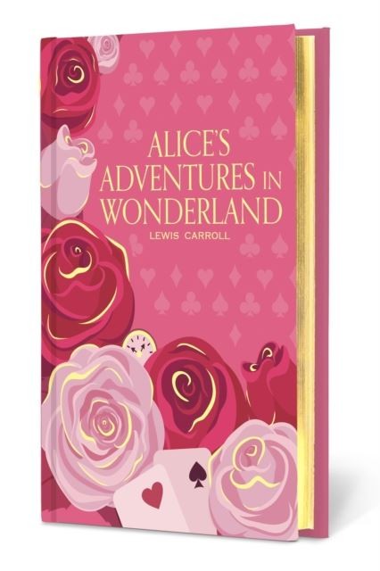 Alice's Adventures in Wonderland by Lewis Carroll Hardback