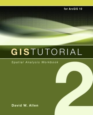 Gis Tutorial 2: Räumliches Analysis Workbook Taschenbuch David W. Alle