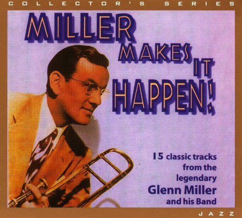 Glenn Miller Miller Makes It Happen (CD)