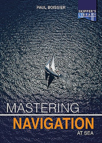 Thumbnail - Mastering Navigation At Sea: De-mystifying Navigation For The Cruising