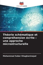 Thorie schmatique et comprhension crite: une approche microstructurelle by Moham