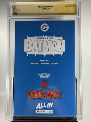 Absolute Batman 5 Cgc 9.8 Signature Peter Smith Comic Spot Edition