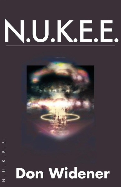 Don Widener | N.U.K.E.E. | Taschenbuch | Englisch (2000) | Iuniverse-image