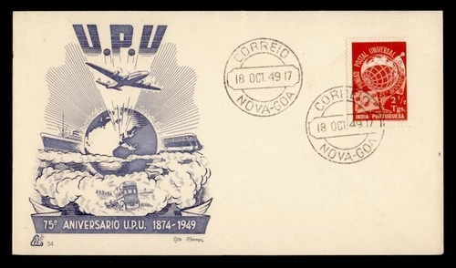 DR WHO 1949 PORTUGUESE INDIA FDC UPU 75TH ANIV DD CACHET R29212