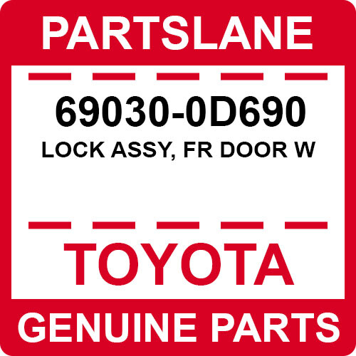 69030-0D690 Toyota OEM Genuine LOCK ASSY, FR DOOR W | eBay