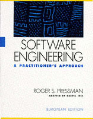 Software Engineering: A Practitioner's Approach by Ince, Darrel,Pressman, Roger 