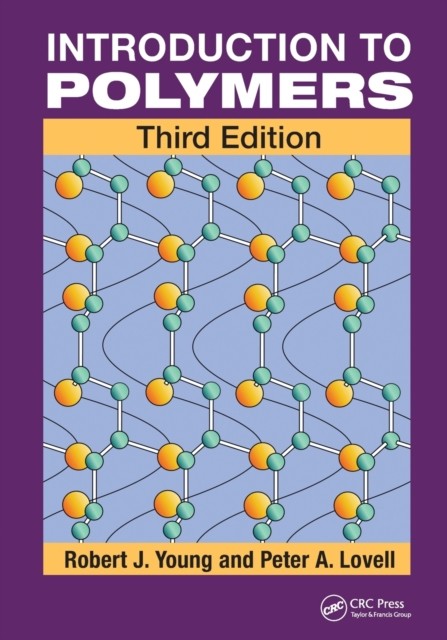 Introduction To Polymers Robert J. Young - Image 4