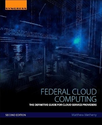 Federal Cloud Computing - 9780128097106