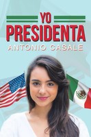 Yo Presidenta Antonio Casale Taschenbuch Kartoniert / Broschiert NiederläNdisch