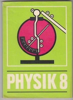 Physik Lehrbuch für Klasse 8 DDR