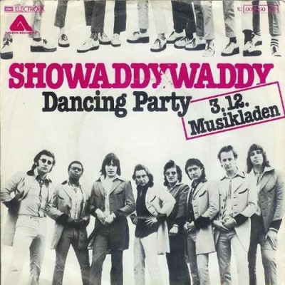 Showaddywaddy Dancing Party 7'' Single Vinyl Schallplatte 80380