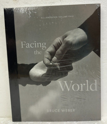 Bruce Weber All-American XVIII Facing The World 2018 *New In