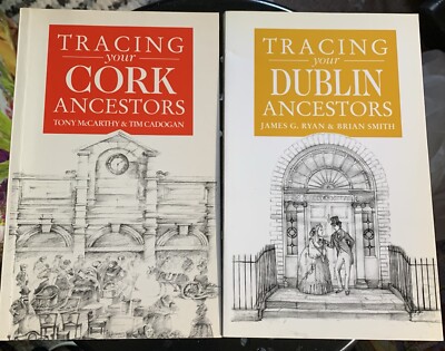 A Guide to Tracing Your Cork Ancestors and Tracing your Dublin Ancestors VG Cond