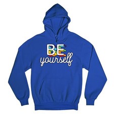 Be Yourself Sweatshirt LGBT Support Gay Pride Rainbow Good Vibes Ally Hoodie