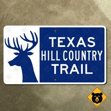 Texas Hill Country Trail highway road sign scenic route Heritage deer 1968 14x8