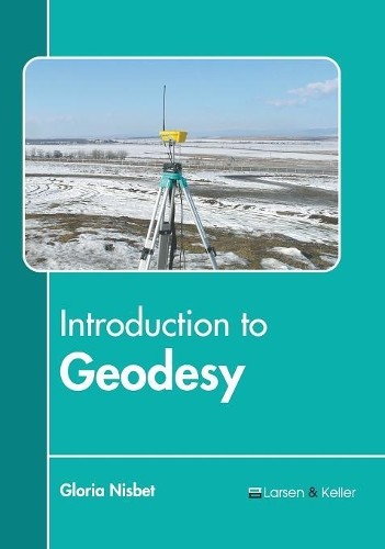 Introduction to Geodesy (Hardback)