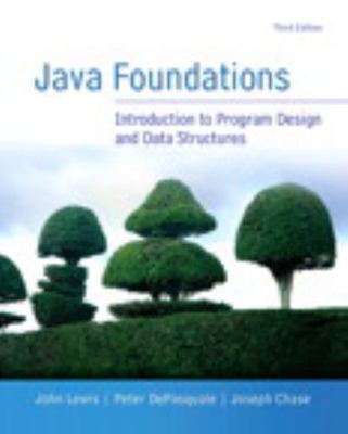 Java Foundations [3rd Edition]