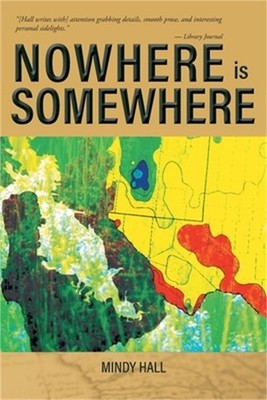 Nowhere is Somewhere (Paperback or Softback)