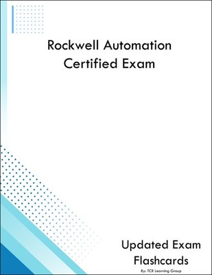 Rockwell Automation Certified Exam Flashcards